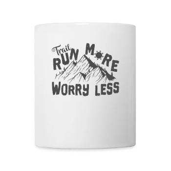 Trail Running Trail Run More Worry Less - Mug - white - Front