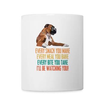 Boxerhund Jeder Snack, den du krank machst, beobachte - Tasse - Weiß - Vorne