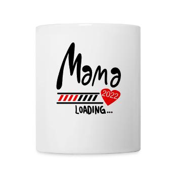 Mama Loading 2022 - Tasse - Weiß - Vorne