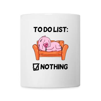 To do list Nothing Pig Relax Lazy funny - Mug - white - Front