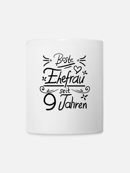 9 Hochzeitstag - Beste Ehefrau seit 9 Jahren - Tasse - Weiß