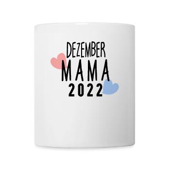 Dezember Mama 2022 Schwanger Schwangerschaft - Tasse - Weiß - Vorne