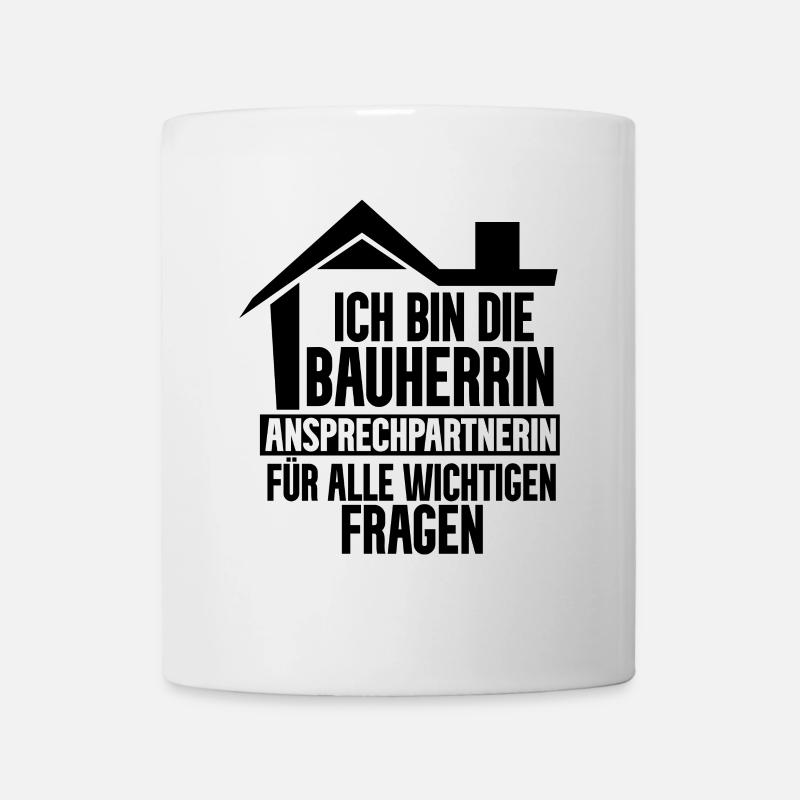 Bauherrin Hausbau - Tasse - Weiß