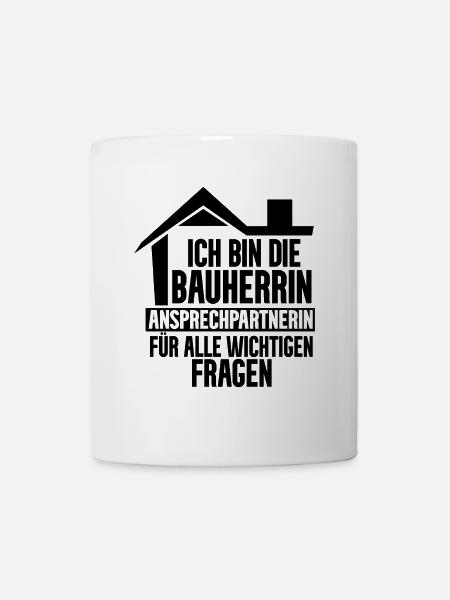 Bauherrin Hausbau - Tasse - Weiß