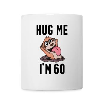 60 birthday - 60 years - hug - Mug - white - Front
