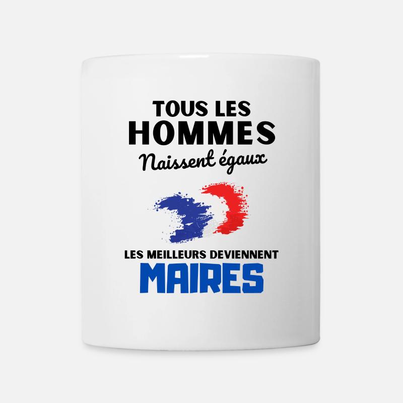 Les meilleurs deviennent maires - Mug blanc - blanc