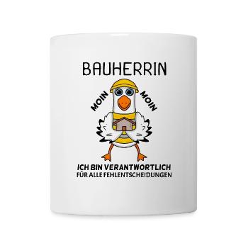 Bauherrin Hausbau Baustelle Richtfest - Tasse - Weiß - Vorne