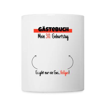 30. Geburtstag Gästebuch - Tasse - Weiß - Vorne