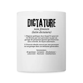 Dictature - Mug blanc - blanc - Devant