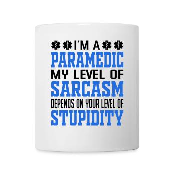 Je suis un ambulancier paramédical sarcastique qui dit - Mug blanc - blanc - Devant