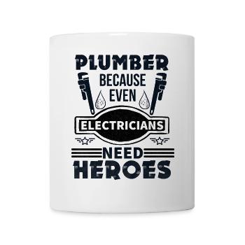 Plombier parce que même les électriciens ont besoin de héros - Mug blanc - blanc - Devant