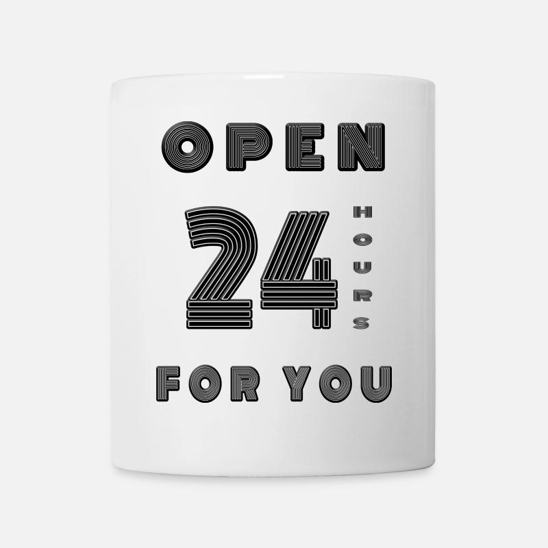 Open 24 hours for you Customer service Business - Mug - white