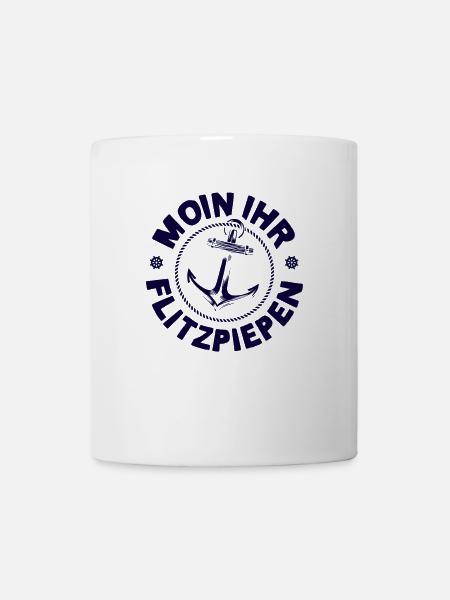 Moin Ihr Flitzpiepen Typisch Plattdeutsch Anker - Tasse - Weiß