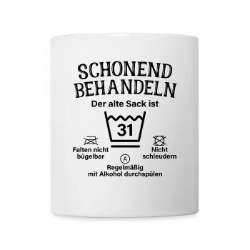 Schonend Behandeln 31. Geburtstag Der Alte Sack 31 - Tasse - Weiß - Vorne