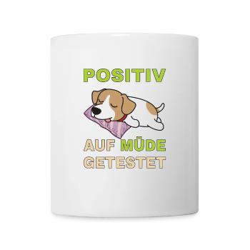 Positiv auf Müde getestet Jack Russel - Tasse - Weiß - Vorne