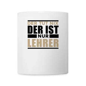 Lehrer - Tasse - Weiß - Vorne