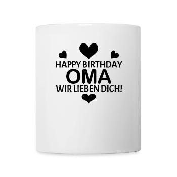 Happy Birthday Oma - Tasse - Weiß - Vorne