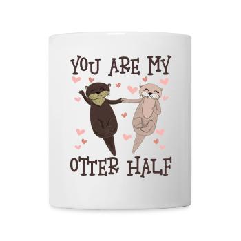 You Are My Otter Half Valentinstag - Tasse - Weiß - Vorne