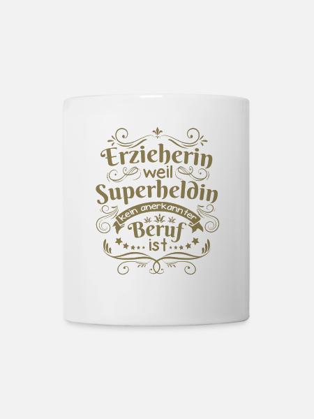 Erzieherin geschenkideen - Tasse - Weiß