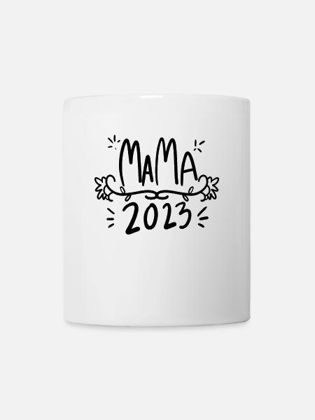 Mama 2023 - Tasse - Weiß