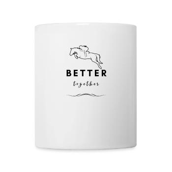 Better together - Pferdeliebhaber - Tasse - Weiß - Vorne
