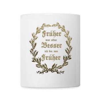 EVERYTHING USED TO BE BETTER Laurel Wreath Gold - Mug - white - Front
