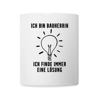 Bauherrin Hausbau Baustelle Richtfest - Tasse - Weiß - Vorne