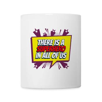 Superhero in all of us - Mug - white - Front
