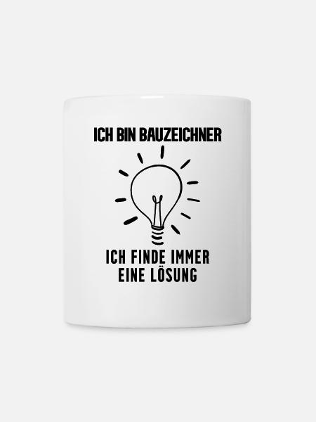 Bauzeichner Beruf Ausbildung - Tasse - Weiß