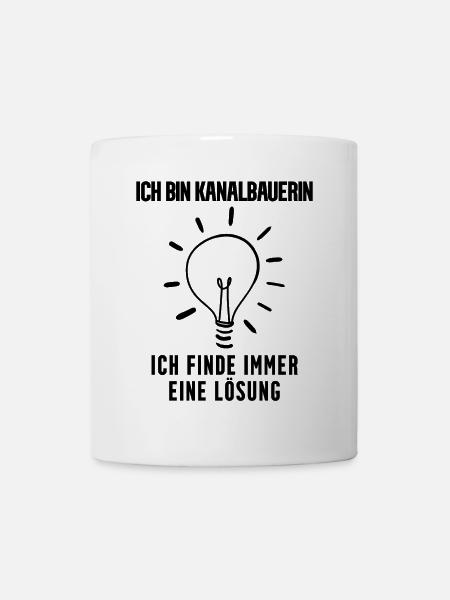 Kanalbauerin Beruf Ausbildung - Tasse - Weiß