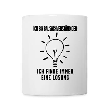 Bausachverständiger Beruf Ausbildung - Tasse - Weiß - Vorne