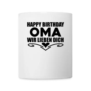 Happy Birthday Oma - Tasse - Weiß - Vorne