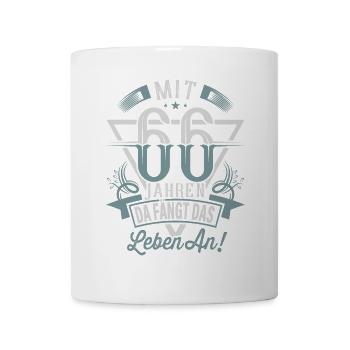 66. Geburtstag Da Fängt Das Leben An - Tasse - Weiß - Vorne
