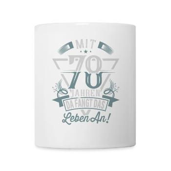 78. Geburtstag Da Fängt Das Leben An - Tasse - Weiß - Vorne