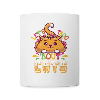 Let's Taco Bout Cats Catlover - Tasse - Weiß - Vorne