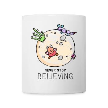 "Never Stop Believing" cool, positive saying - Mug - white - Front