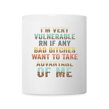 I'm Very Vulnerable RN - Mug - white - Front