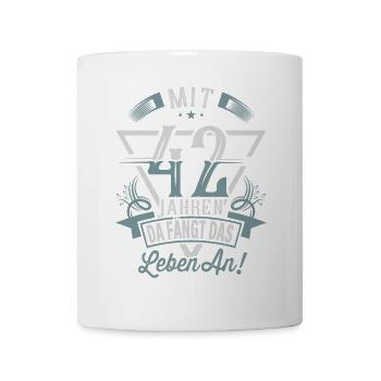 42. Geburtstag Da Fängt Das Leben An - Tasse - Weiß - Vorne