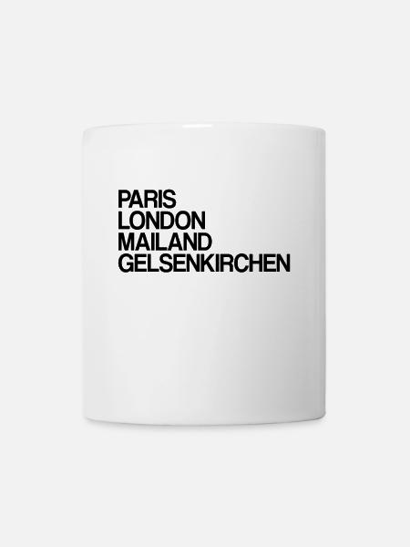 Gelsenkirchen Paris London Mailand Gelsenkirchener - Tasse - Weiß