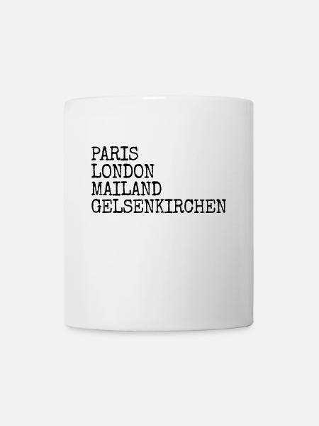 Gelsenkirchen Paris London Mailand Gelsenkirchener - Tasse - Weiß