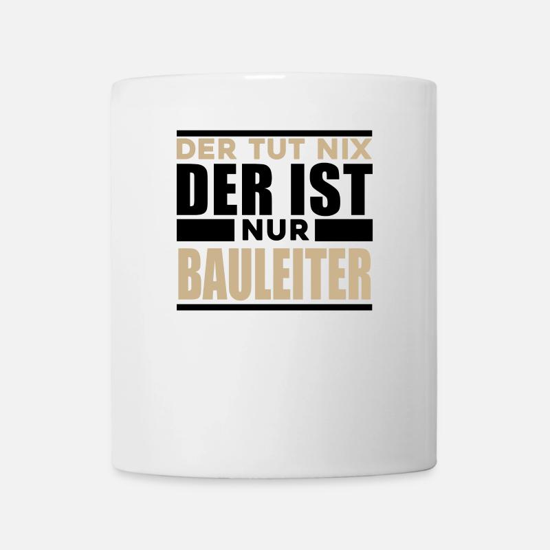 Bauleiter - Tasse - Weiß