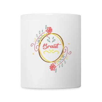 Braut Hochzeit JGA Heirat - Tasse - Weiß - Vorne