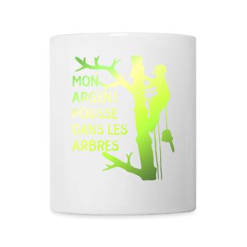 Mon argent pousse dans les arbres pour élagueur - Mug blanc - blanc - Devant