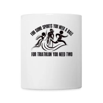 Für Manche Sportarten Braucht Man Einen Ball Tri - Tasse - Weiß - Vorne