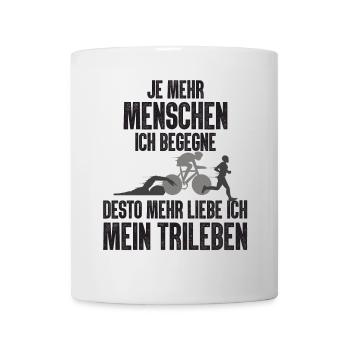 Je Mehr Menschen Ich Begegne Triathlon - Tasse - Weiß - Vorne