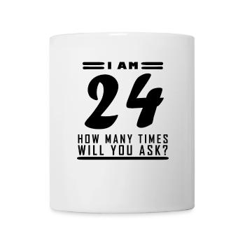 J’ai 24 ans – 24e anniversaire - Mug blanc - blanc - Devant