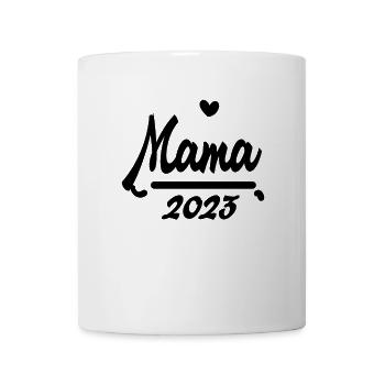 Mama 2023 Mutter Schwangerschaft Schwanger - Tasse - Weiß - Vorne