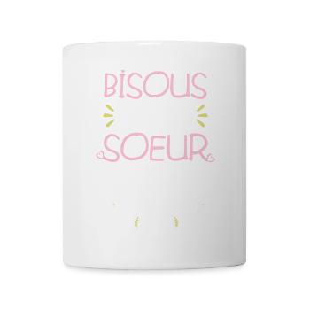Bisous de ta petite soeur grand frère naissance - Mug blanc - blanc - Devant