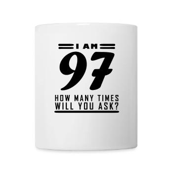 J’ai 97 ans – Cadeau d’anniversaire de 97 ans - Mug blanc - blanc - Devant
