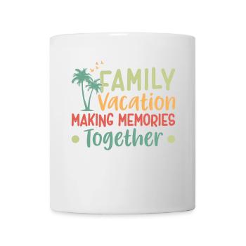 Family Vacation Making Memories Together - Mug - white - Front